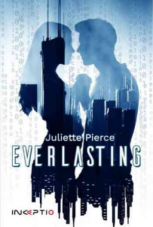 Juliette Pierce – Everlasting