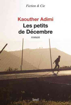 Kaouther Adimi – Les Petits de Décembre