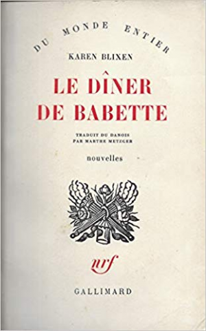 Karen Blixen – Le dîner de Babette