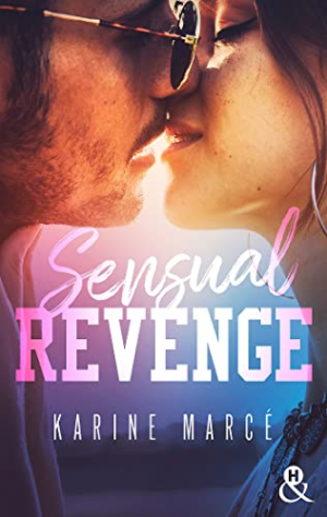 Karine Marcé – Sensual Revenge