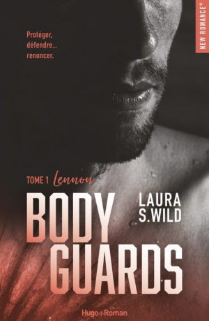Laura S. Wild – Bodyguards, Tome 1 : Lennon