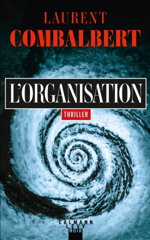 Laurent Combalbert – L’organisation
