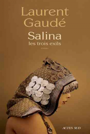 Laurent Gaudé – Salina: les trois exils