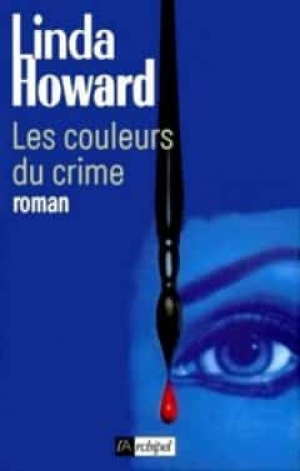 Linda Howard – Les couleurs du crime