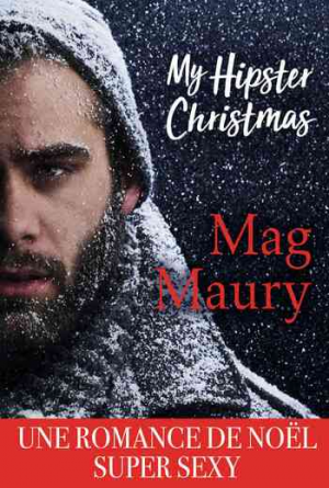 Mag Maury – My Hipster Christmas