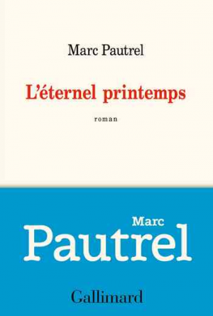 Marc Pautrel – L’éternel printemps