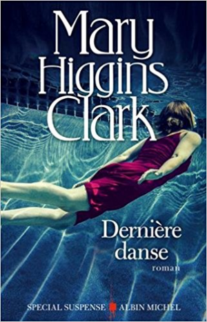Mary Higgins Clark – Dernière Danse