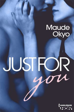 Maude Okyo – Just for You, Sexy Coach Tome 2