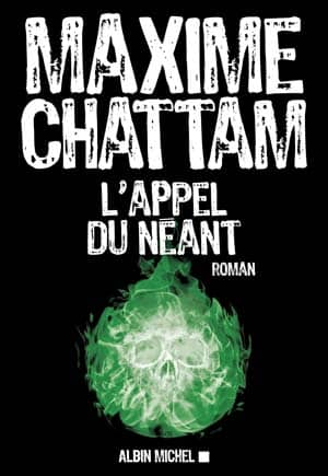 Maxime Chattam – L’appel du néant