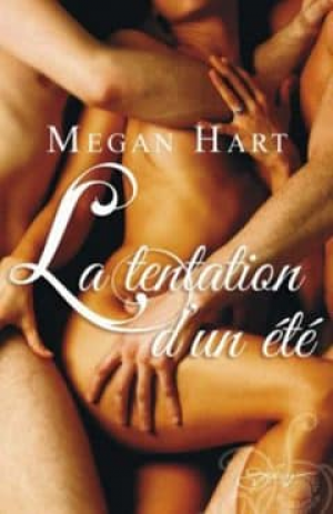 Megan Hart – La tentation d’un été