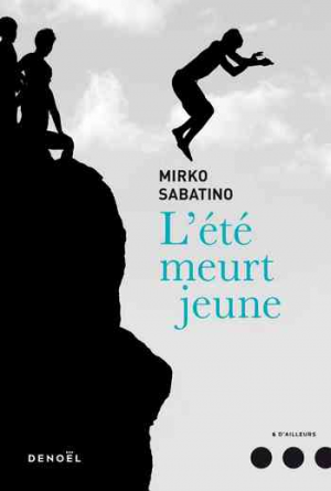 Mirko Sabatino – L’été meurt jeune