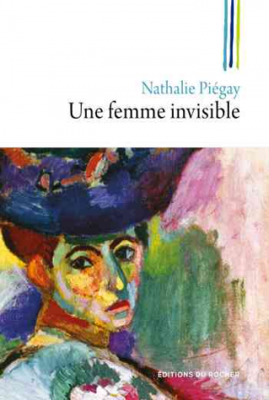 Nathalie Piégay – Une femme invisible
