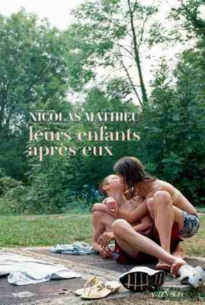 Nicolas Mathieu – Leurs enfants après eux