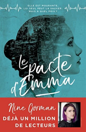 Nine Gorman – Le Pacte d’Emma, Tome 1