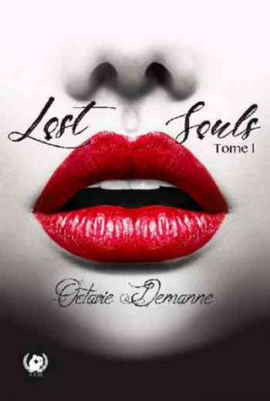 Octavie Demanne – Lost Souls: Tome 1