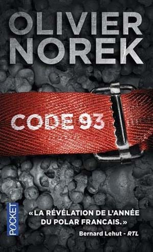 Olivier Norek – Code 93