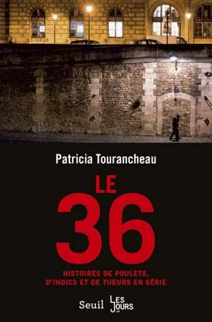 Patricia Tourancheau – Le 36