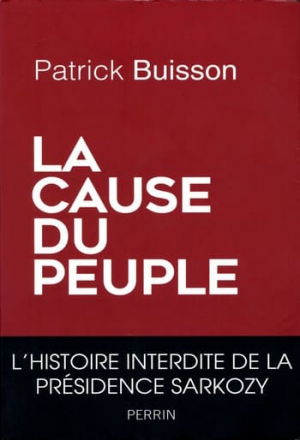 Patrick Buisson – La cause du peuple