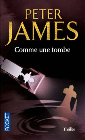 Peter James – Comme une tombe
