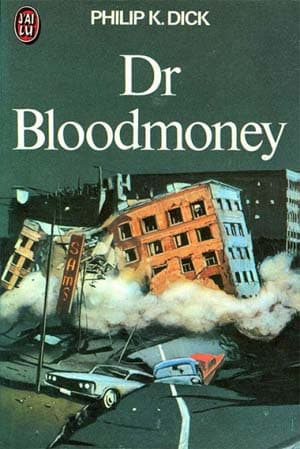 Philip K. Dick – Dr Bloodmoney