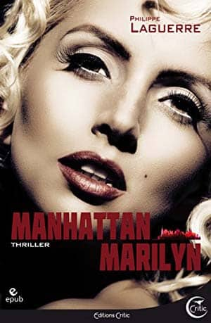 Philippe Laguerre – Manhattan Marilyn