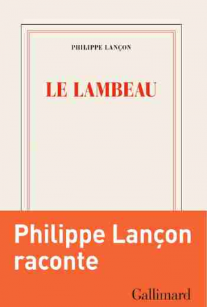 Philippe Lançon – Le lambeau
