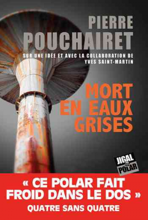 Pierre Pouchairet – Mort en eaux grises