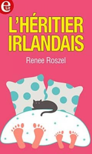 Renee Roszel – L’héritier irlandais