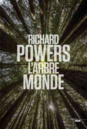 Richard Powers – L’Arbre-Monde