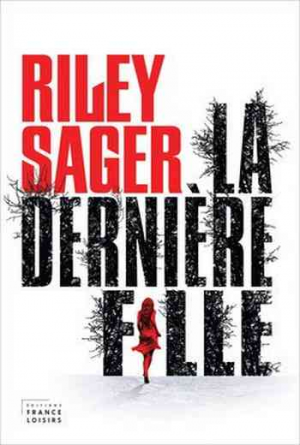Riley Sager – La Dernière fille