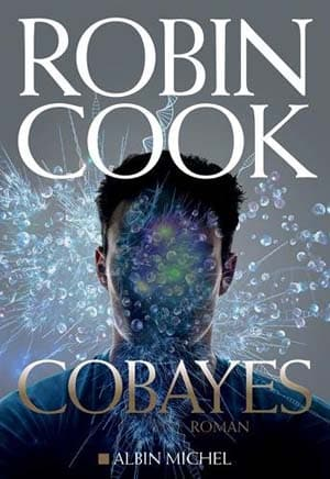 Robin Cook – Cobayes