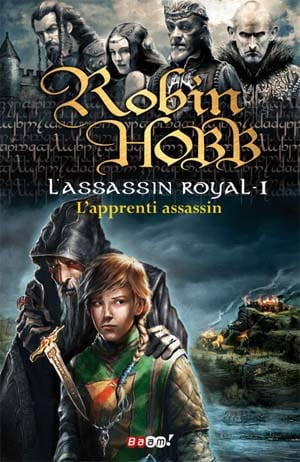 Robin Hobb – L’Assassin royal, Tome 1