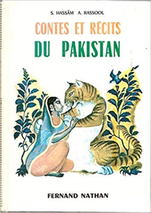 S. Hassam – A. Rassool – Contes et recits du Pakistan
