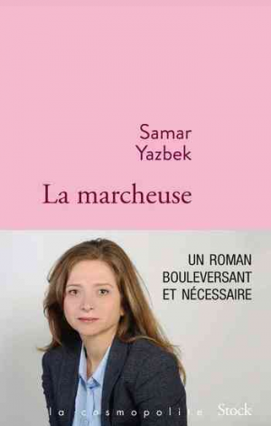Samar Yazbek – La marcheuse