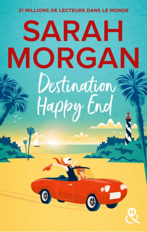 Sarah Morgan – Destination Happy End