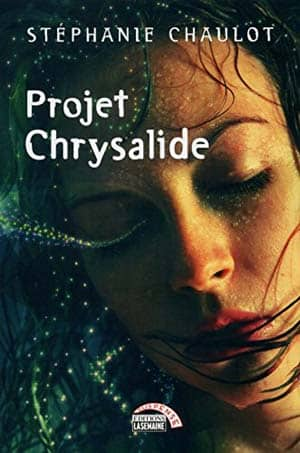 Stéphanie Chaulot – Projet Chrysalide