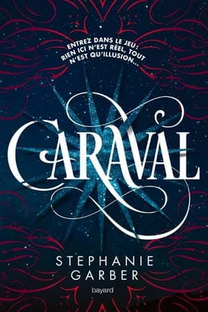 Stephanie Garber – Caraval
