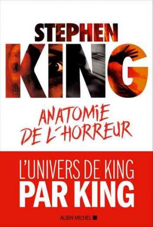 Stephen King – Anatomie de l’horreur