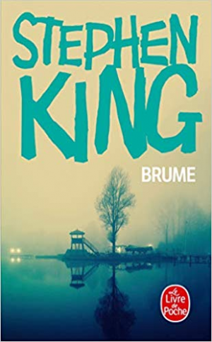 Stephen King – Brume