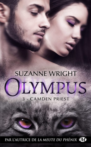 Suzanne Wright – Olympus, Tome 3 : Camden Priest