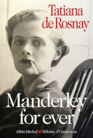 Tatiana De Rosnay – Manderley for Ever