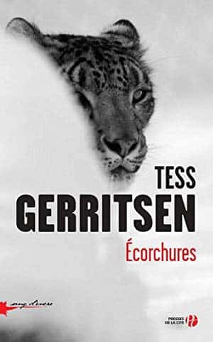 Tess Gerritsen – Écorchures