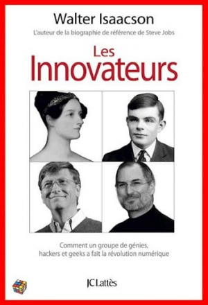 Walter Isaacson – Les innovateurs